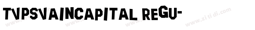 TVPSVainCapital regu字体转换